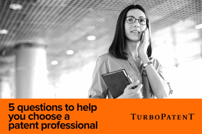 5 for a patent pro 5 questions for a patent pro